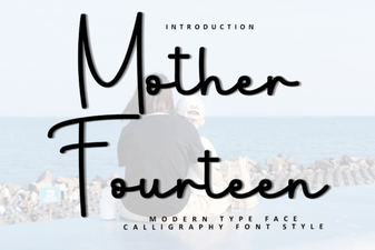 Mother Fourteen Font Design Trends and Creative Uses